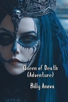 Queen of Death (Adventure) B0DPQBX7FC Book Cover