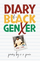 Diary of a Black GenXer: 1990-1999 B0FNWD4QCY Book Cover