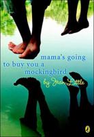 Mama's Going to Buy You a Mockingbird 0140317376 Book Cover