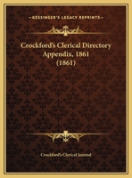 Crockford's Clerical Directory Appendix, 1861 143681636X Book Cover