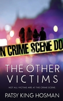 The Other Victims 150925112X Book Cover