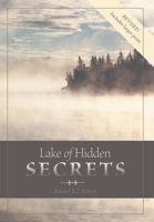 Lake of Hidden Secrets 1460233239 Book Cover