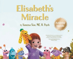 Elisabeth's Miracle 1038324610 Book Cover