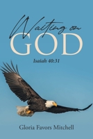 Waiting on God 1647018935 Book Cover