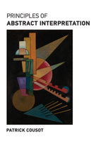 Principles of Abstract Interpretation 0262044900 Book Cover