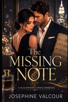 THE MISSING NOTE: A Blackwood Capital Romance B0HJVYYY42 Book Cover