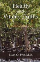 Health and Vitality Truths 0983782792 Book Cover