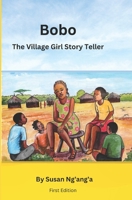 BOBO: The Village Girl Story Teller B0DTGK8WTH Book Cover