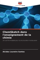 ChemSketch dans l'enseignement de la chimie (French Edition) 6208302412 Book Cover