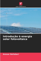 Introdução à energia solar fotovoltaica 6205946661 Book Cover