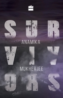 Survivors 9351777324 Book Cover