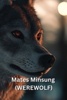 Mates Minsung (WEREWOLF) B0DRZ5GT9H Book Cover