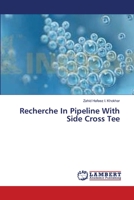 Recherche In Pipeline With Side Cross Tee 365934530X Book Cover