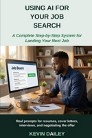 Using AI For Job Seekers B0HJX7QRW6 Book Cover