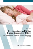 Psychiatrisch auffällige Kinder depressiver Eltern 3639407989 Book Cover