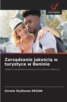 Zarzadzanie jakoscia w turystyce w Beninie: Wklad w zarzadzanie jakoscia w turystyce w Beninie (Polish Edition) 6208799538 Book Cover