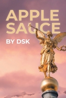 Applesauce B0CDYSWD65 Book Cover