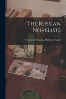 The Russian Novelists 1377066088 Book Cover