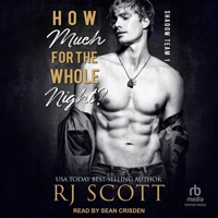 How Much For The Whole Night? B0F3ZVXY7S Book Cover