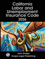 California Labor and Unemployment Insurance Code 2026 1948593173 Book Cover