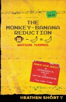 The Monkey-Banana Reduction (Heathen Short) B0GGHG1V69 Book Cover