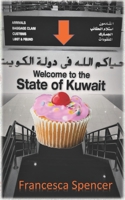 Welcome to the State of Kuwait 1326786202 Book Cover