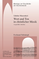 Wort Und Ton in Christlicher Musik: Ausgewählte Schriften 3506757091 Book Cover