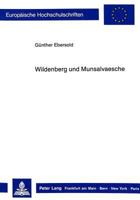 Wildenberg Und Munsalvaesche: Auf Den Spuren Eines Symbols 3631403933 Book Cover