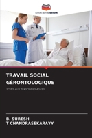 Travail Social Gérontologique 6206717372 Book Cover