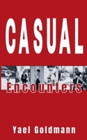 Casual Encounters B0FQ4KTWNW Book Cover
