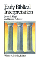 Early Biblical Interpretation (Library of Early Christianity, Vol 3) 0664250130 Book Cover