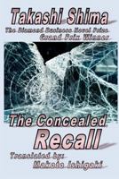 The Concealed Recall 1546674772 Book Cover