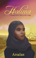 Halima: A Somali Girl's Way to the Lodge 1951585364 Book Cover