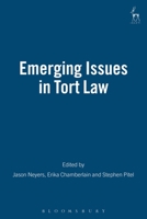 Emerging Issues in Tort Law 1841137073 Book Cover