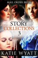 Mail Order Bride Story Collections: Inspirational Historical Western 1540601714 Book Cover