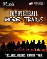 Coyote Trail: More Trails 1938270916 Book Cover