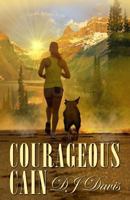 Courageous Cain 1771552484 Book Cover