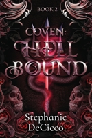Coven: Hell Bound B0C47TKGK9 Book Cover
