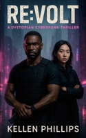 RE:VOLT: The gripping cyberpunk thriller 1806053969 Book Cover