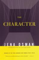 The Character (Barnard New Women Poets Series) 0807068470 Book Cover