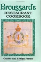 Broussard's Restaurant Cookbook 1565541391 Book Cover