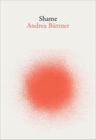 Andrea BUttner Shame /anglais 3960987404 Book Cover
