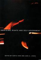 Aboriginal Rights and Self-Government 0773518851 Book Cover