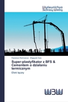 Super-plastyfikator z BFS & Cementem o dzialaniu termicznym 6200548188 Book Cover