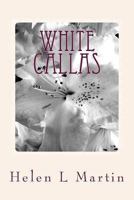 White Callas 1490590404 Book Cover