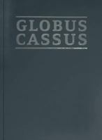 Globus Cassus 3037780452 Book Cover