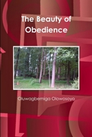 The Beauty of Obedience 1105994600 Book Cover