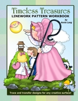Timeless Treasures: Linework Pattern Workbook 150750988X Book Cover