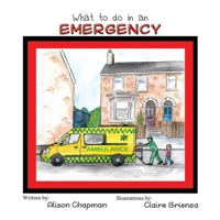 What to do in an Emergency 1528913124 Book Cover