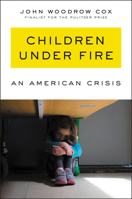 Children Under Fire 0062883941 Book Cover